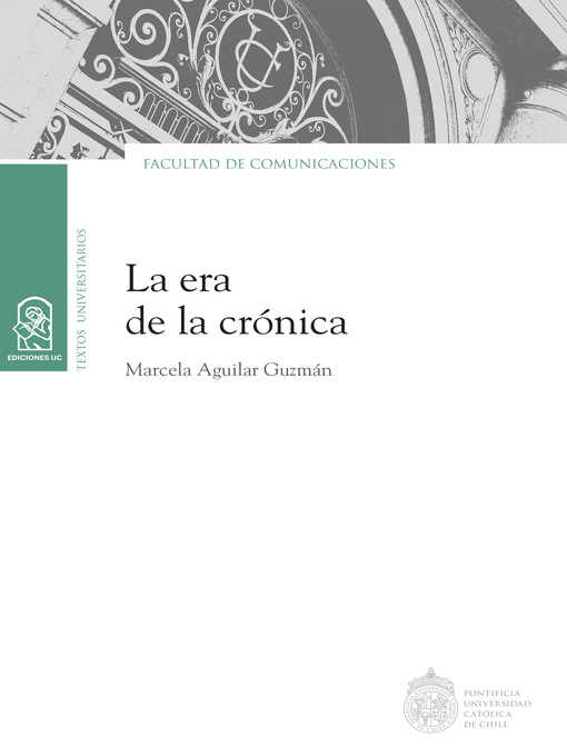 Title details for La era de la crónica by Marcela Aguilar - Available